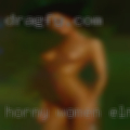 Horny women Elmhurst