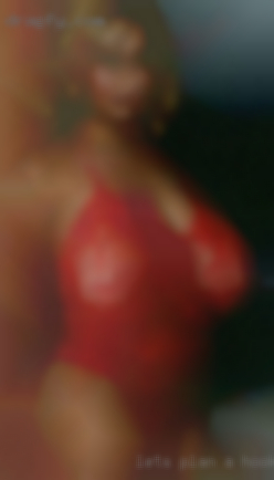 Lets plan a hookups hott adventure.
